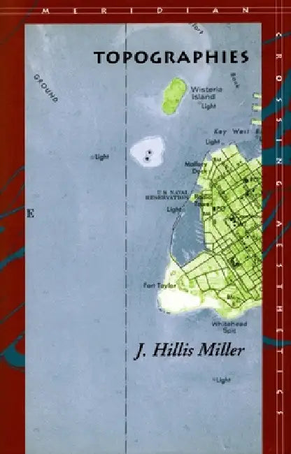 Buy Topographies (English, J. Hillis Miller) — BookShops.in