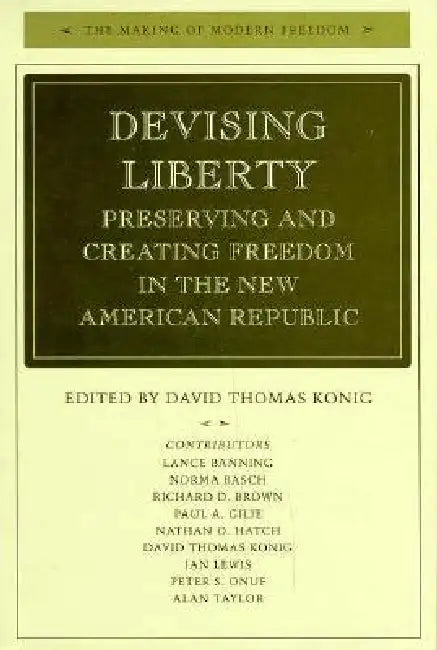 Buy Devising Liberty (English, David Thomas Konig) — BookShops.in