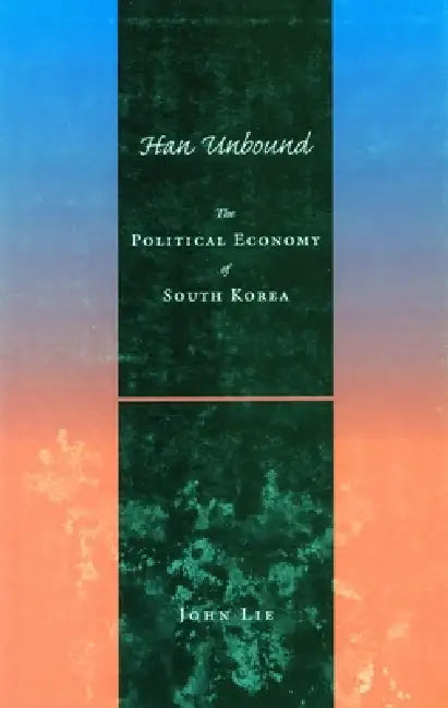 Buy Han Unbound (English, John Lie) — BookShops.in