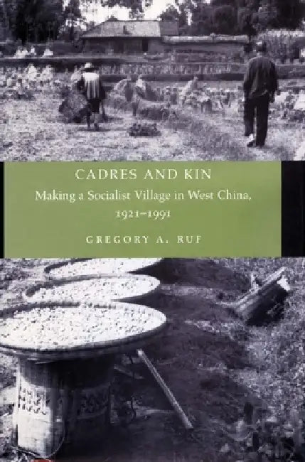 Buy Cadres and Kin (English, Gregory A. Ruf) — BookShops.in