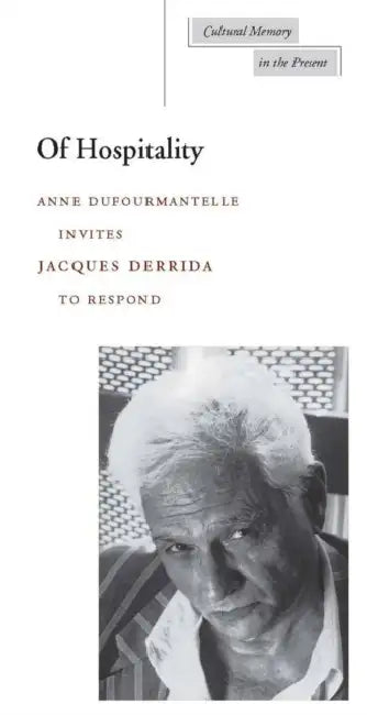 Buy Of Hospitality | by Jacques Derrida | Anne Dufourmantelle | — BookShops.in