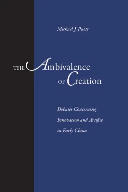 Buy The Ambivalence of Creation (English, Michael J. Puett) — BookShops.in