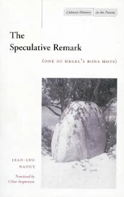Buy The Speculative Remark (English, Jean-Luc Nancy | Céline Surprenant) — BookShops.in