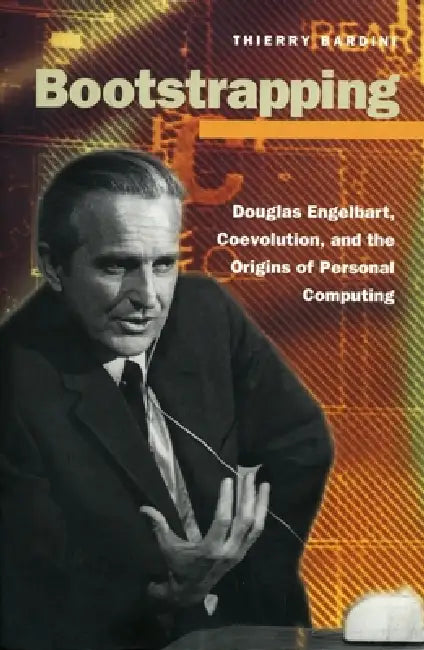 Buy Bootstrapping (English, Thierry Bardini) — BookShops.in