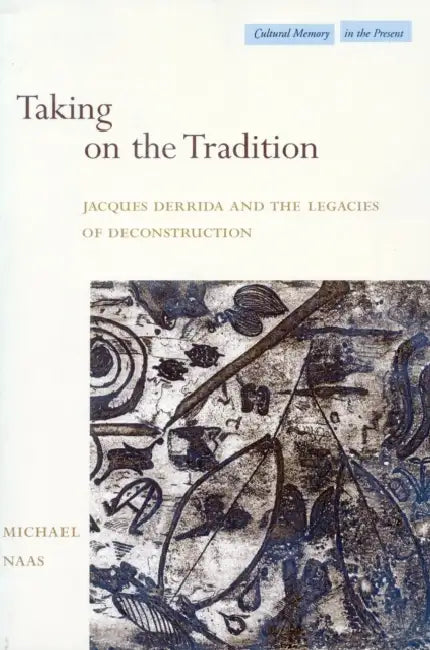 Buy Taking on the Tradition (English, Michael Naas) — BookShops.in