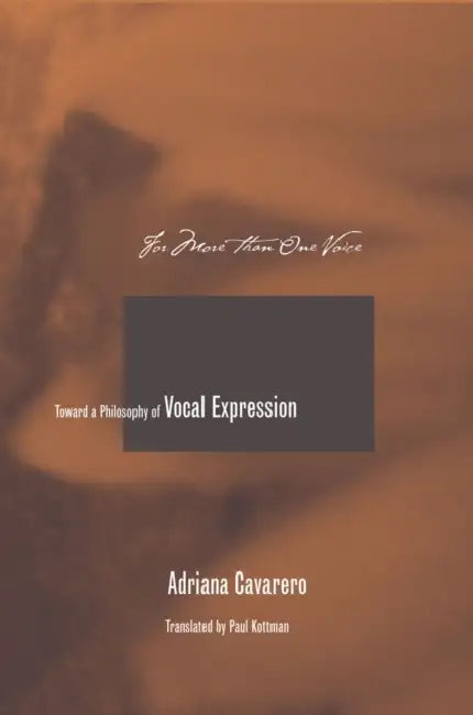 Buy For More Than One Voice (English, Adriana Cavarero | Paul A. Kottman) — BookShops.in