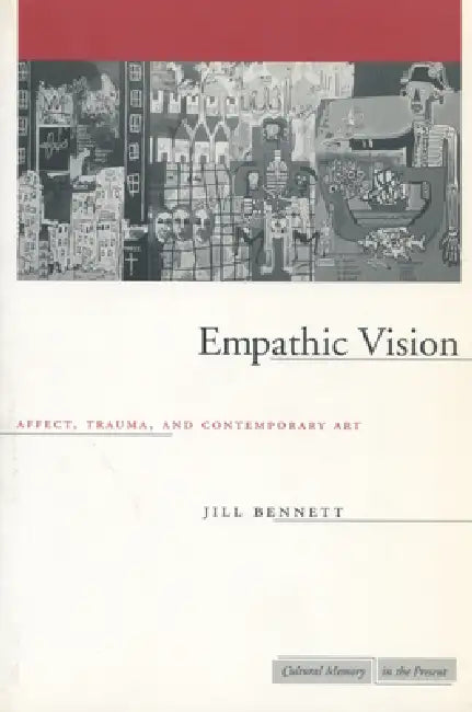 Buy Empathic Vision (English, Jill Bennett) — BookShops.in