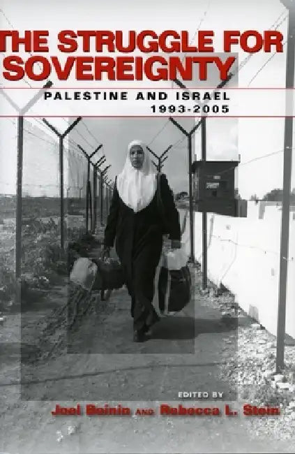 Buy The Struggle for Sovereignty (English, Joel Beinin | Rebecca L. Stein) — BookShops.in