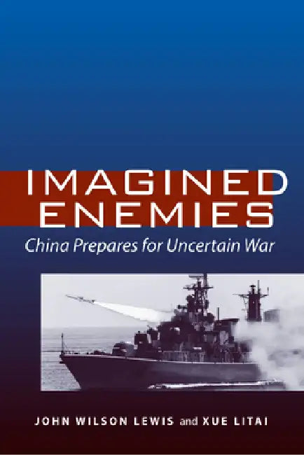 Buy Imagined Enemies (English, John Wilson Lewis | Litai Xue) — BookShops.in