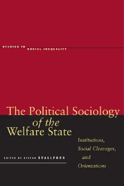 Buy The Political Sociology of the Welfare State (English, Stefan Svallfors) — BookShops.in