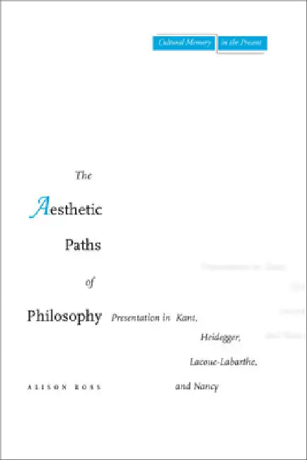 Buy The Aesthetic Paths of Philosophy (English, Alison Ross) — BookShops.in