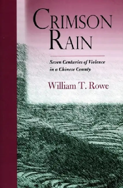 Buy Crimson Rain (English, William T. Rowe) — BookShops.in