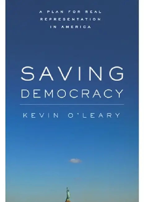 Buy Saving Democracy (English, Kevin O'Leary) — BookShops.in