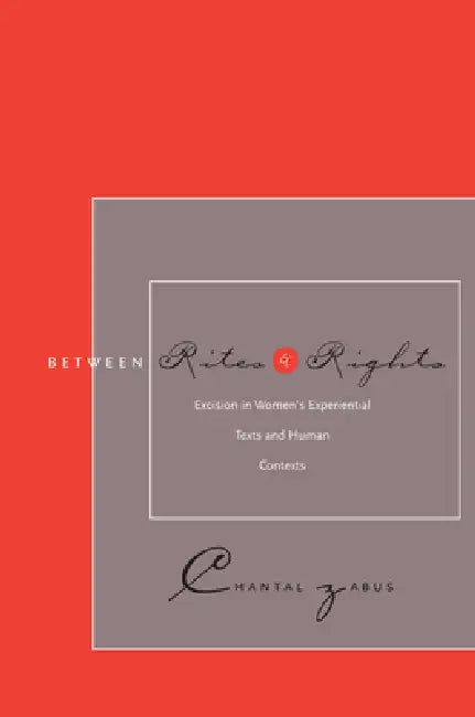 Buy Between Rites and Rights (English, Chantal Zabus) — BookShops.in
