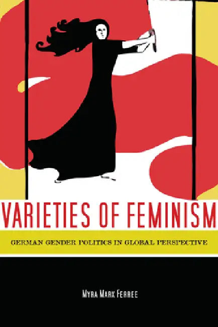 Buy Varieties of Feminism (English, Myra Ferree) — BookShops.in