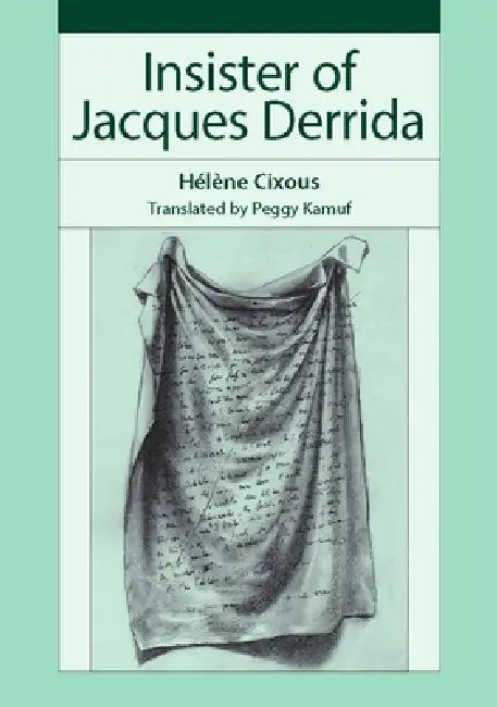 Buy Insister of Jacques Derrida (English, Hélène Cixous | Peggy Kamuf) — BookShops.in