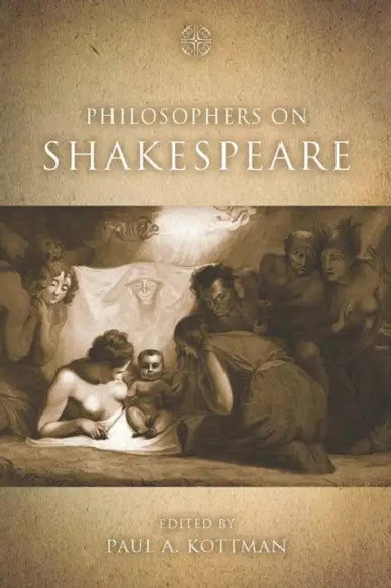 Buy Philosophers on Shakespeare (English, Paul A. Kottman) — BookShops.in