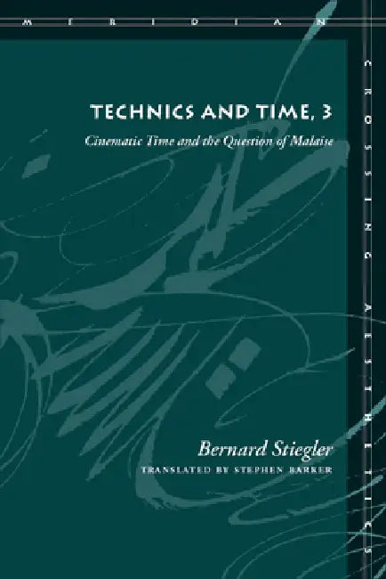 Buy Technics and Time, 3 (English, Bernard Stiegler | Stephen Barker) — BookShops.in