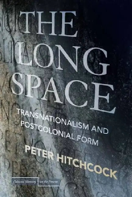Buy The Long Space (English, Peter Hitchcock) — BookShops.in