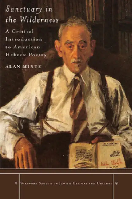 Buy Sanctuary in the Wilderness (English, Alan Mintz) — BookShops.in
