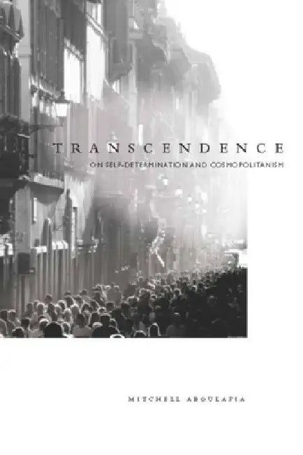 Buy Transcendence (English, Mitchell Aboulafia) — BookShops.in