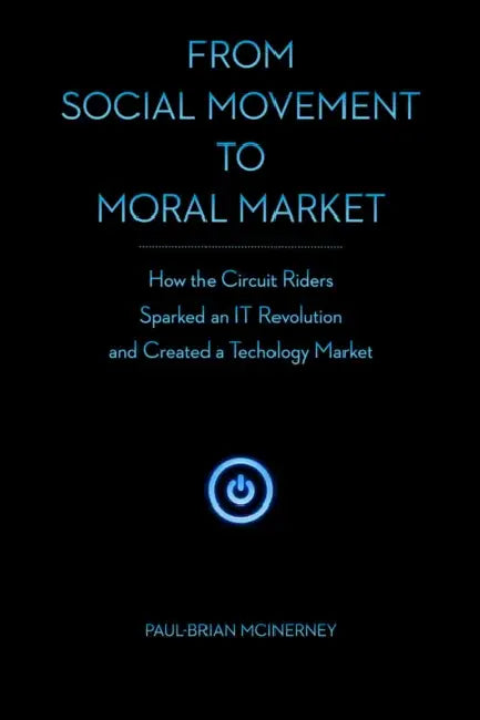 Buy From Social Movement to Moral Market (English, Paul-Brian McInerney) — BookShops.in
