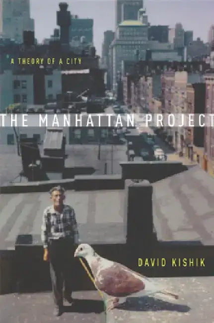 Buy The Manhattan Project (English, David Kishik) — BookShops.in