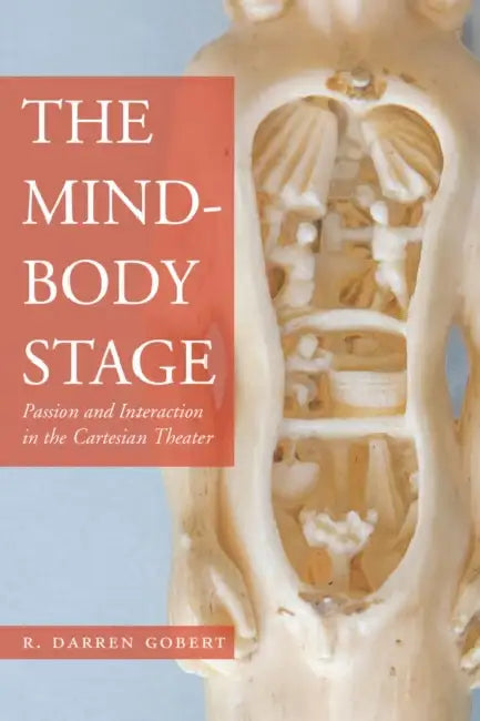Buy The Mind-Body Stage (English, R. Darren Gobert) — BookShops.in