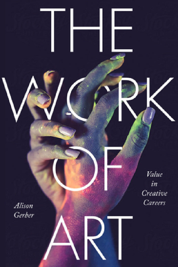 Buy The Work of Art (English, Alison Gerber) — BookShops.in