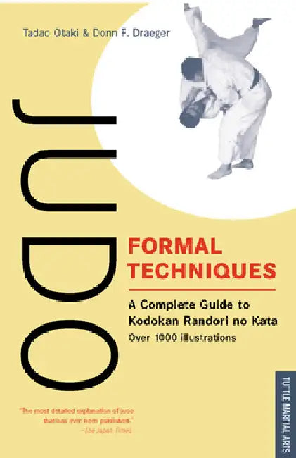 Buy Judo Formal Techniques (English, Tadao Otaki | Donn F. Draeger) — BookShops.in