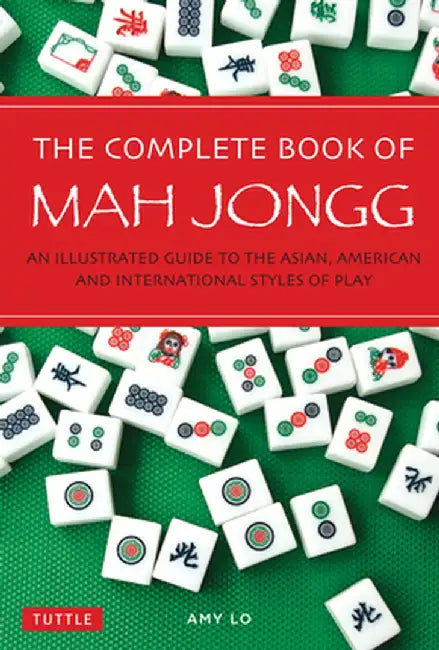 Buy The Complete Book of Mah Jongg (English, Amy Lo) — BookShops.in