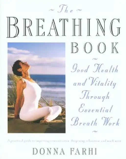 Buy The Breathing Book (English, Donna Farhi) — BookShops.in