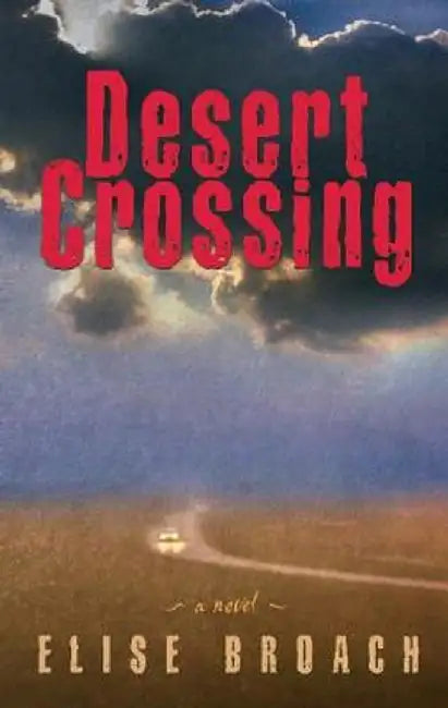 Buy Desert Crossing (English, Elise Broach) — BookShops.in