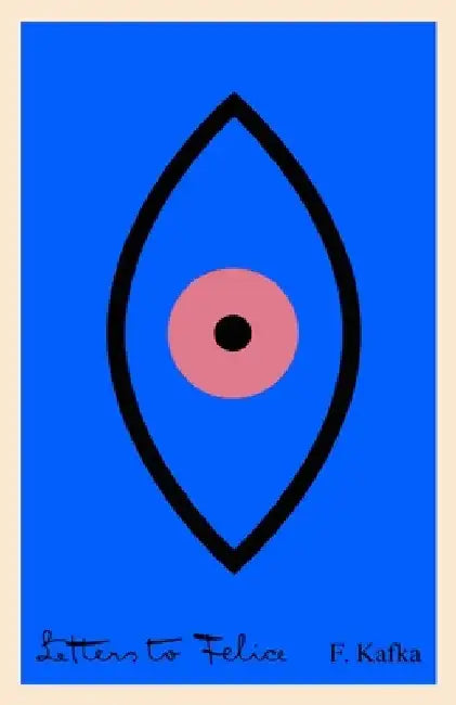 Buy Letters to Felice (English, Franz Kafka) — BookShops.in