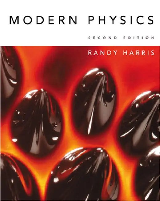 Modern Physics by Randy Harris - Pearson hardcover edition view 2