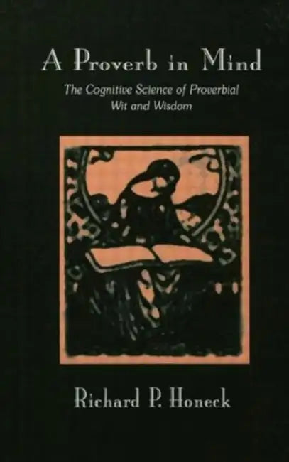 Buy A Proverb in Mind (English, Richard P. Honeck) — BookShops.in