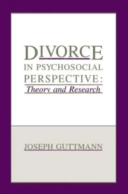 Buy Divorce in Psychosocial Perspective (English, Joseph Guttmann) — BookShops.in