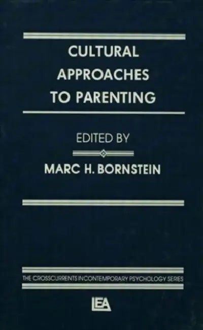 Buy Cultural Approaches To Parenting (English, Marc H. Bornstein) — BookShops.in