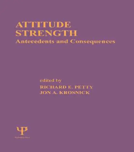 Buy Attitude Strength (English, Richard E. Petty | Jon A. Krosnick) — BookShops.in