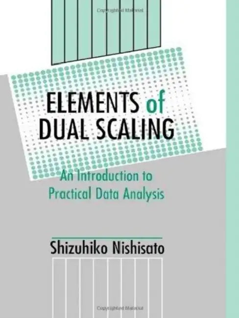 Buy Elements of Dual Scaling (English, Shizuhiko Nishisato) — BookShops.in