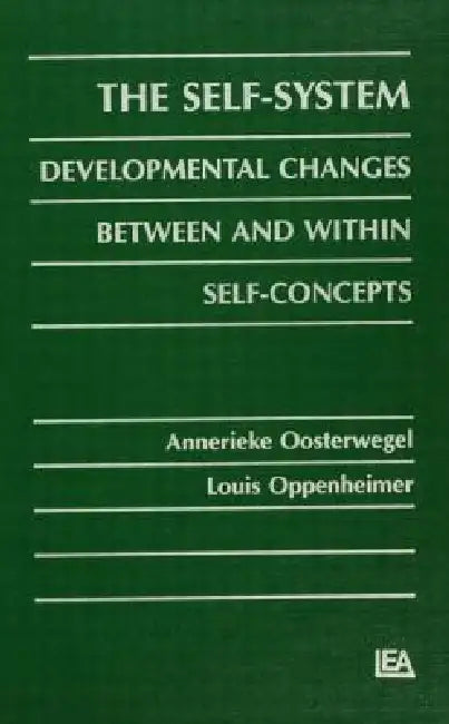 Buy The Self-System (English, Annerieke Oosterwegel | Louis Oppenheimer) — BookShops.in