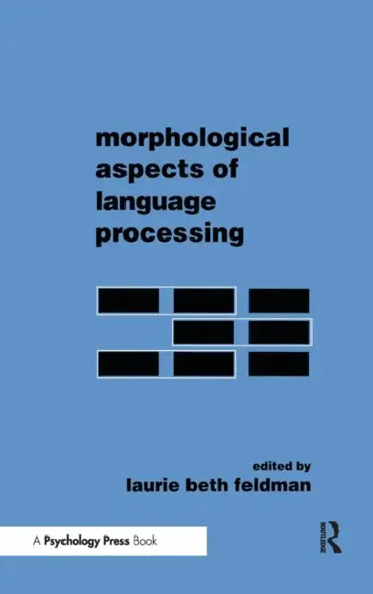 Buy Morphological Aspects of Language Processing (English, Laurie Beth Feldman) — BookShops.in
