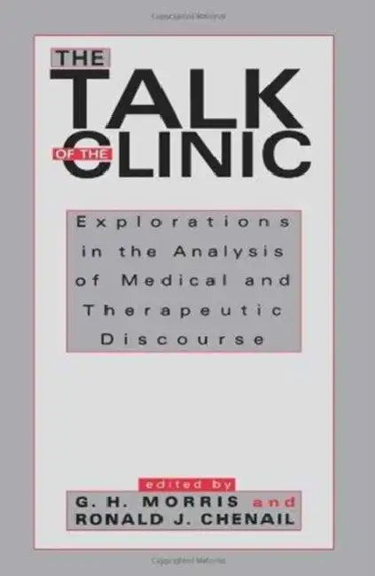 Buy The Talk of the Clinic (English, G. H. Morris) — BookShops.in