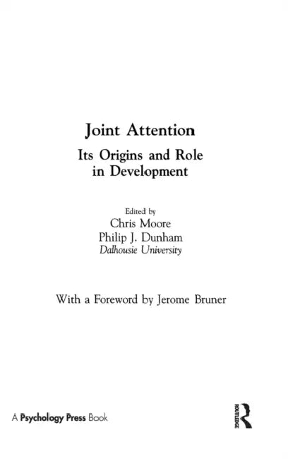 Buy Joint Attention (English, Chris Moore | Philip J. Dunham) — BookShops.in