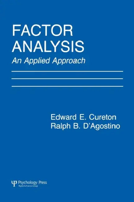 Buy Factor Analysis (English, Edward E. Cureton | Ralph B. D'Agostino) — BookShops.in