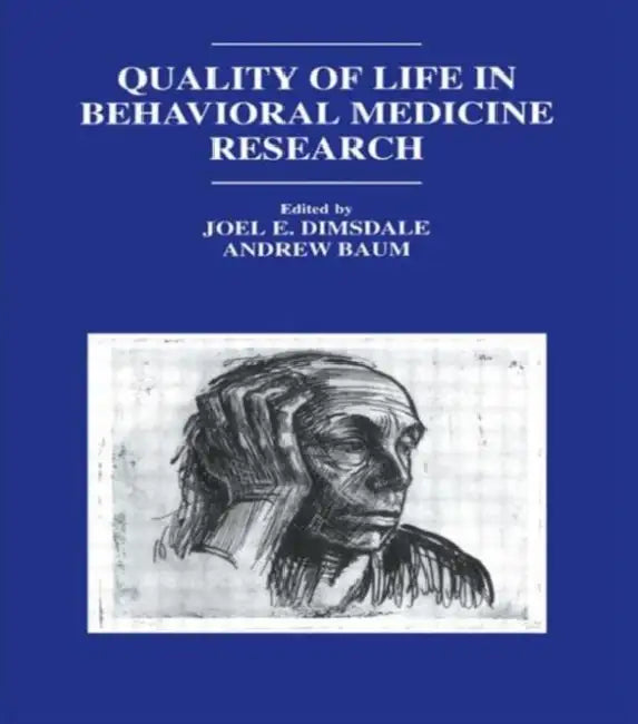 Buy Quality of Life in Behavioral Medicine Research (English, Joel E. Dimsdale) — BookShops.in