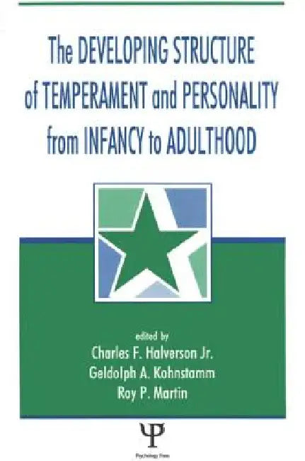 Buy The Developing Structure of Temperament and Personality from Infancy to Adulthood (English, Charles F. Halverson Jr | Gedolph A. Kohnstamm | Roy P. Martin) — BookShops.in