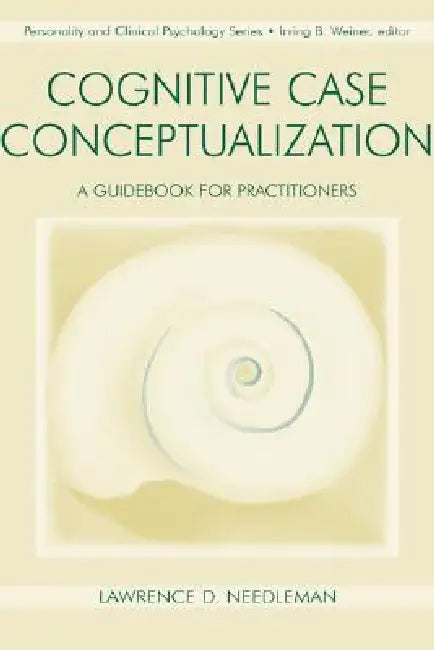 Cognitive Case Conceptualization (English, Lawrence D. Needleman) view 2