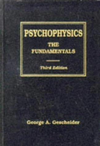 Buy Psychophysics (English, George A. Gescheider) — BookShops.in