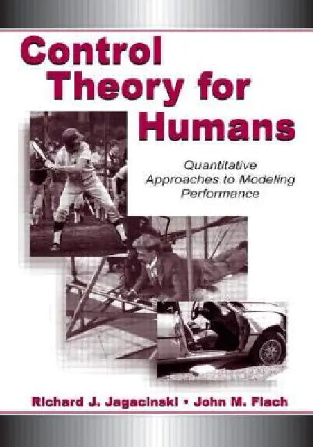 Buy Control Theory for Humans (English, Richard J. Jagacinski | John M. Flach) — BookShops.in